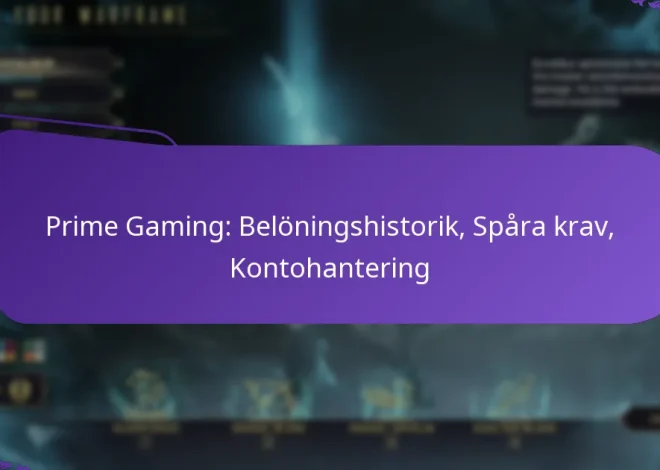 Prime Gaming: Belöningshistorik, Spåra krav, Kontohantering