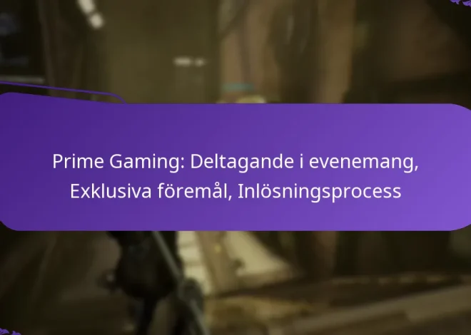 Prime Gaming: Deltagande i evenemang, Exklusiva föremål, Inlösningsprocess