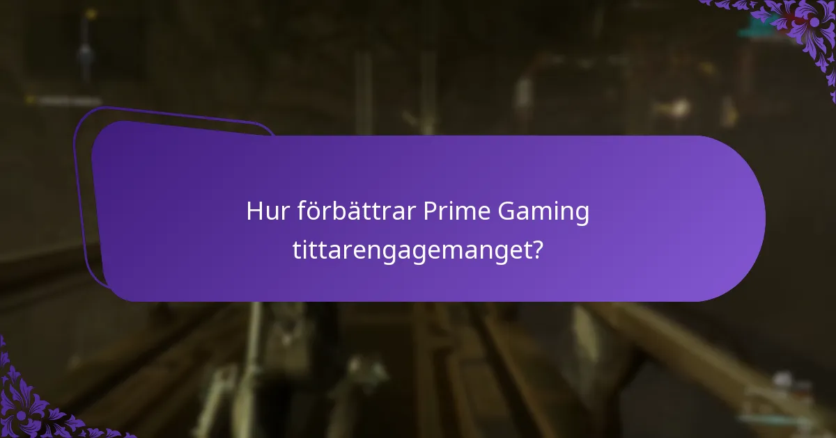 Vem är berättigad till Prime Gaming-konton?