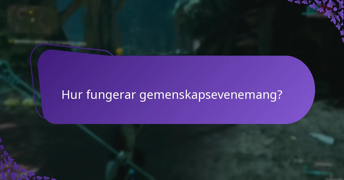 Hur fungerar gemenskapsevenemang?