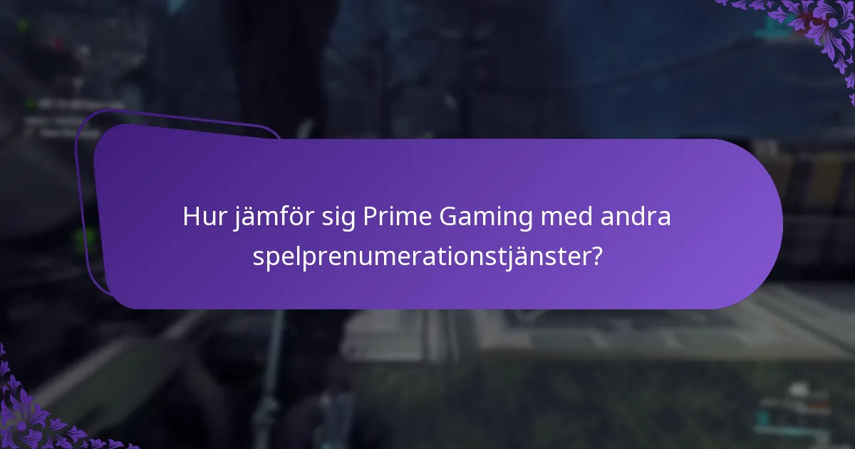 Hur hanterar jag mina Prime Gaming-kontoinställningar?