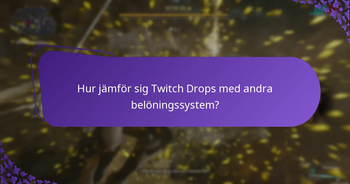 Hur kan jag verifiera mina Twitch Drops-anspråk?