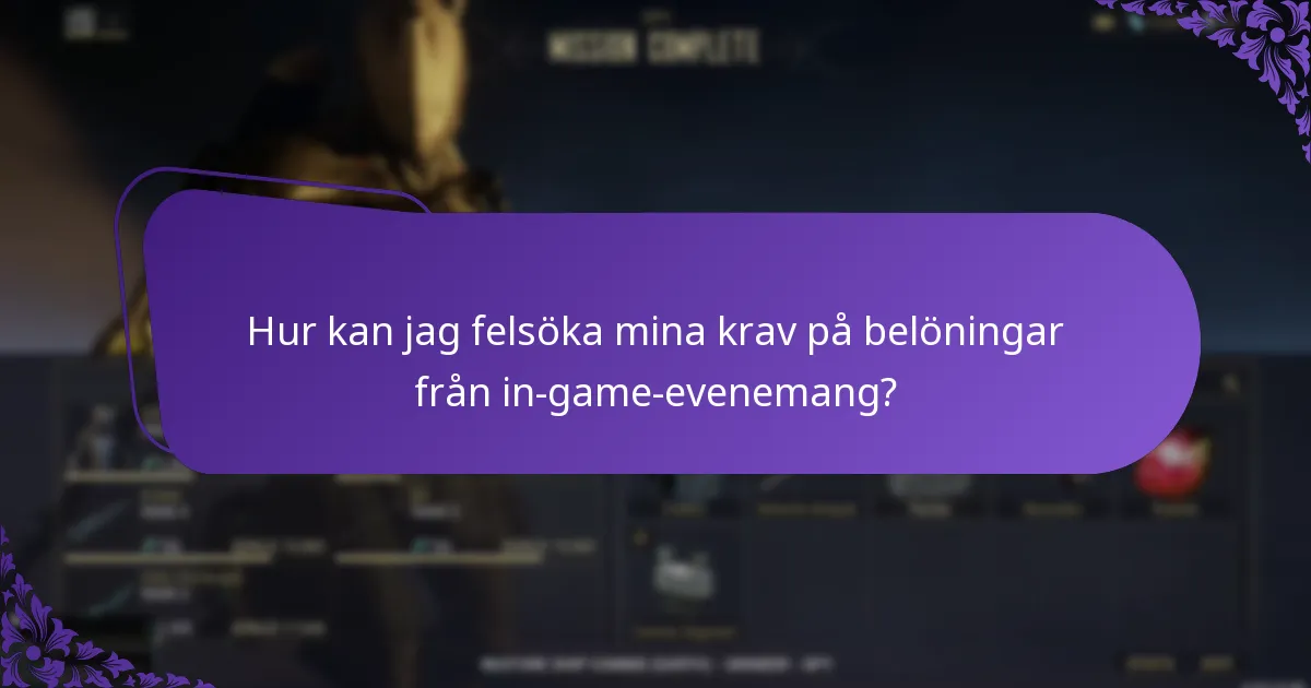 Hur kan jag felsöka mina krav på belöningar från in-game-evenemang?
