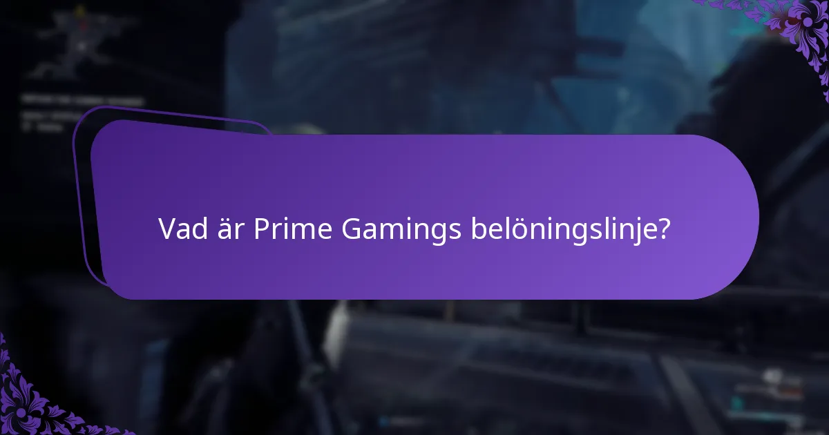 Vilka typer av belöningar finns i Prime Gaming-paketen?